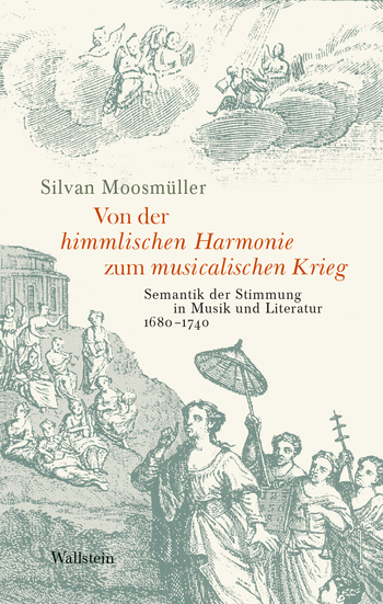 Buchcover von »Von der himmlischen Harmonie zum musicalischen Krieg«