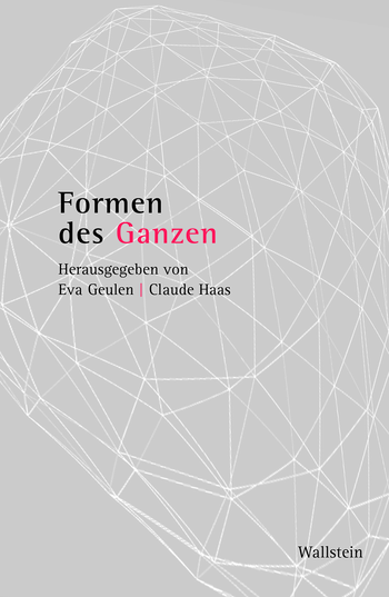 Buchcover von »Formen des Ganzen«