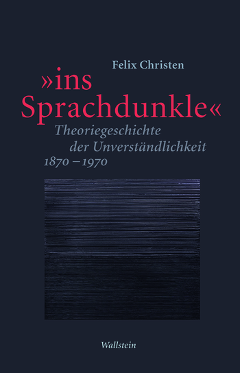 Buchcover von »"ins Sprachdunkle"«