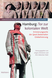 Buchcover des Titels »Hamburg. Tor zur kolonialen Welt«