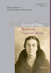 Buchcover von »Gertrud Bing im Warburg-Cassirer-Kreis«