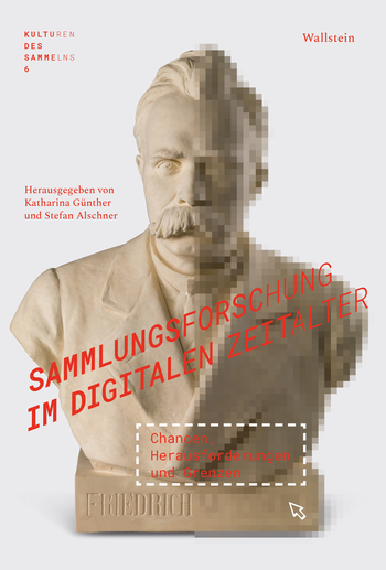 Buchcover von »Sammlungsforschung im digitalen Zeitalter«