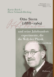 Buchcover des Titels &raquo;Otto Stern (1888-1969) und seine Jahrhundertexperimente, die die Welt der Physik revolutionierten&laquo;