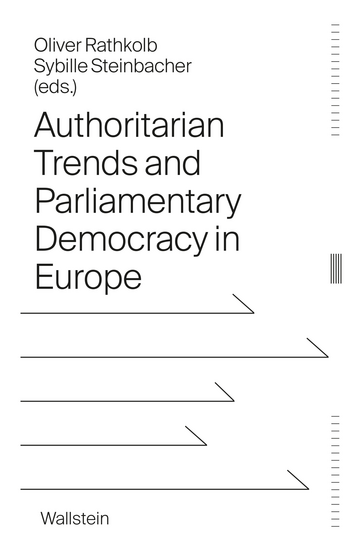 Buchcover von »Authoritarian Trends and Parliamentary Democracy in Europe«