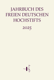 Buchcover des Titels &raquo;Jahrbuch des Freien Deutschen Hochstifts 2025&laquo;