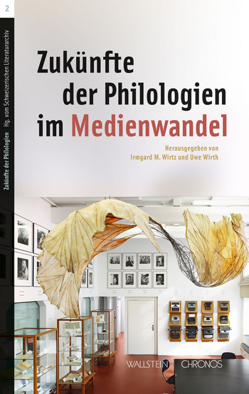 Buchcover: Zukünfte der Philologien im Medienwandel