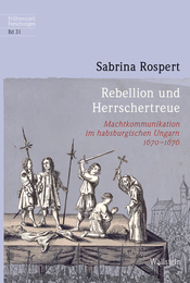 Buchcover des Titels &raquo;Rebellion und Herrschertreue&laquo;