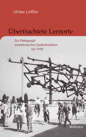 Buchcover des Titels &raquo;Überfrachtete Lernorte&laquo;