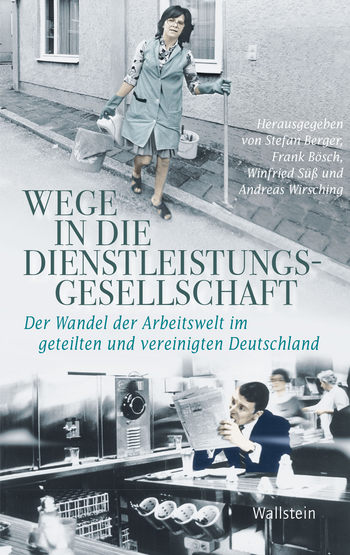 Buchcover: Wege in die Dienstleistungsgesellschaft