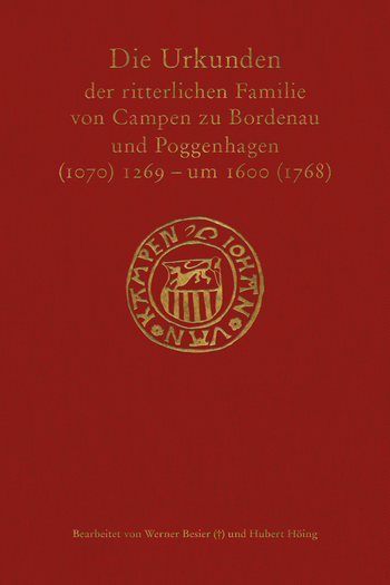 Buchcover von &raquo;Die Urkunden der ritterlichen Familie von Campen zu Bordenau und Poggenhagen (1070) 1269-1600&nbsp;&hellip;&laquo;
