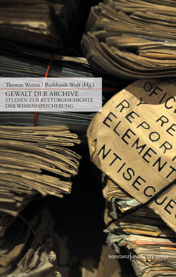 Buchcover von »Gewalt der Archive«