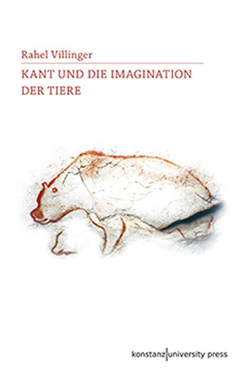 Buchcover von »Kant und die Imagination der Tiere«