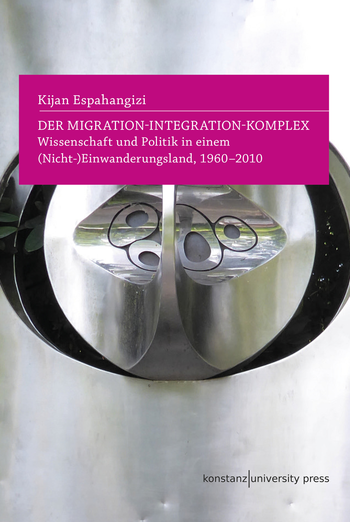 Buchcover von »Der Migration-Integration-Komplex«